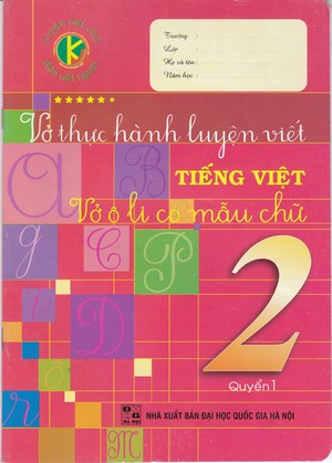 Bìa trước Vở thực hành luyện viết Tiếng Việt Vở ô li có mẫu chữ 2 Quyển 1