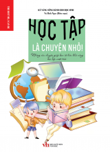 HỌC TẬP LÀ CHUYỆN NHỎ