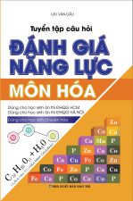 Tuyển tập câu hỏi ĐÁNH GIÁ NĂNG LỰC - MÔN HÓA