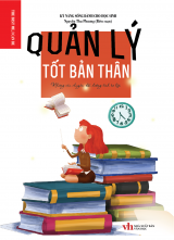 QUẢN LÝ TỐT BẢN THÂN 