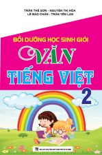 Bồi Dưỡng Học Sinh Giỏi Văn Tiếng Việt 2