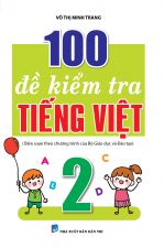 100 ĐỀ KIỂM TIẾNG VIỆT 2 