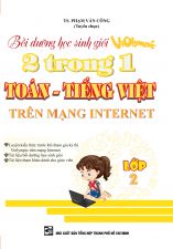 Bồi Dưỡng Học Sinh Giỏi Violympic 2 Trong 1 Toán - Tiếng Việt Trên Mạng Internet Lớp 2