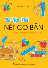 BÉ TẬP VIẾT NÉT CƠ BẢN