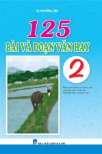 125 BÀI VÀ ĐOẠN VĂN HAY 2