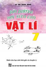Bồi Dưỡng Học Sinh Giỏi Vật Lí 7