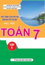 Phát Triển Tư Duy Đột Phá Giải Bài Tập Tài Liệu Dạy Học Toán 7 Tập 2