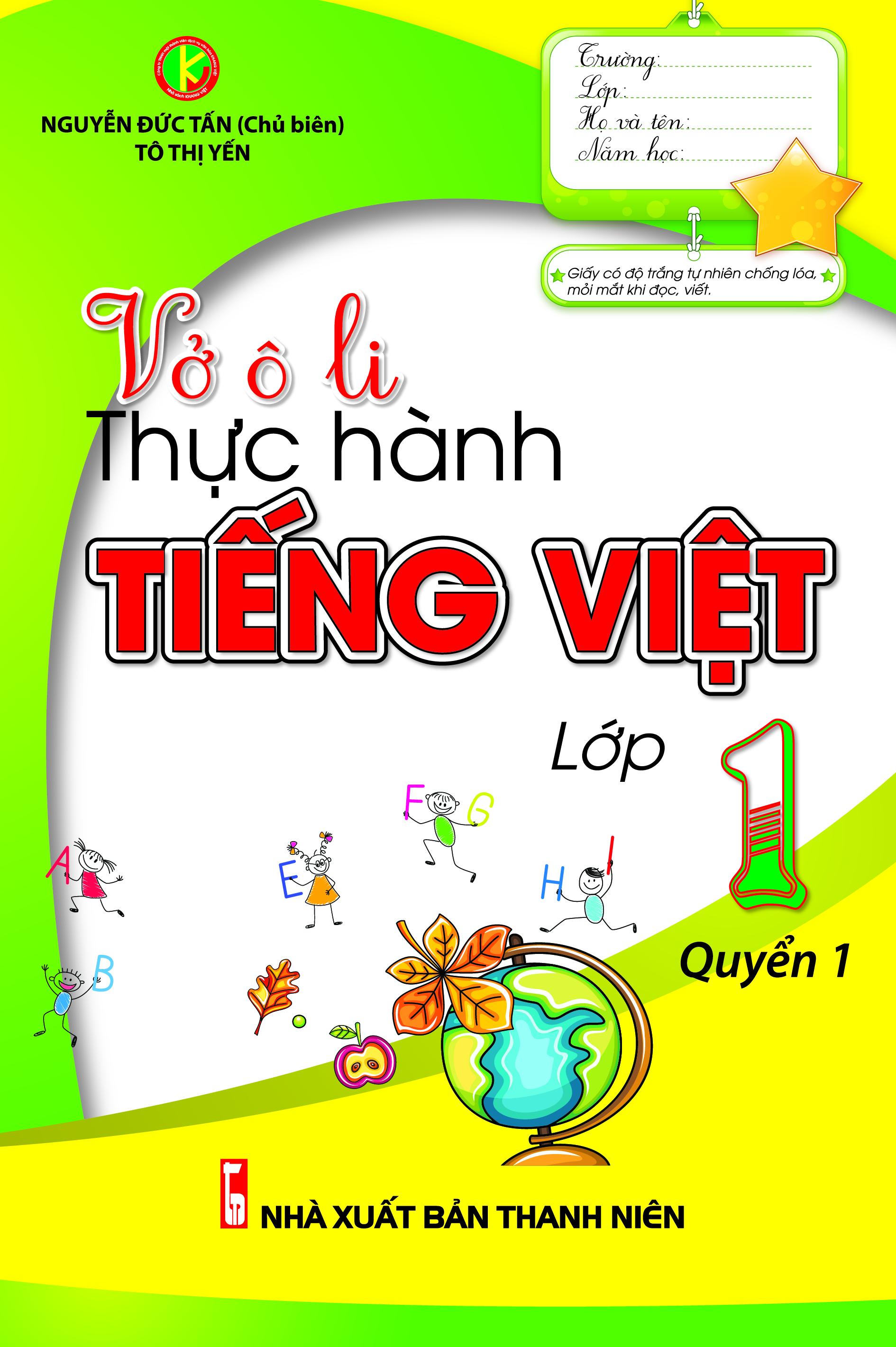 Bìa trước Vở Ô Li Thức Hành Tiếng Việt Lớp 1 Tập 1