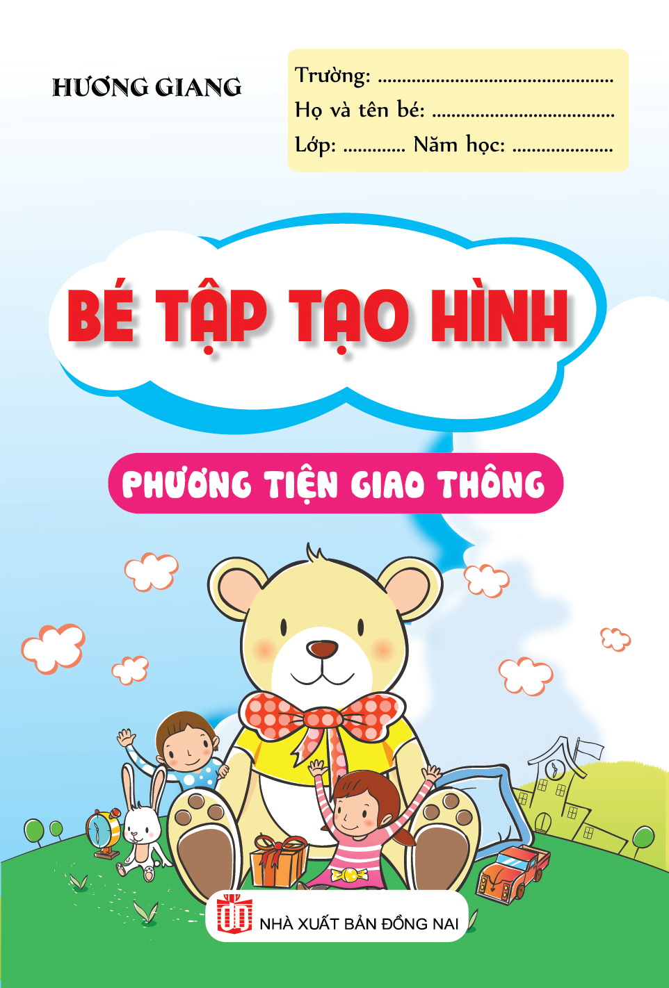 Bìa trước Bé Tập Tạo Hình Phương Tiện Giao Thông