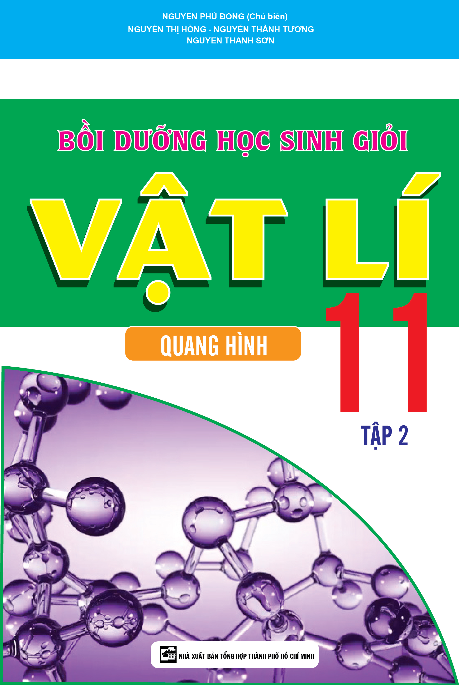 Bìa trước Bồi Dưỡng Học Sinh Giỏi vật Lí 11 Tập 2 Quang Hình