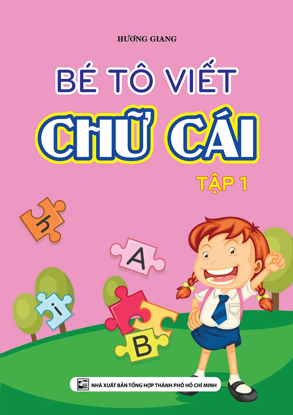 Bìa trước Bé tô viết chữ cái tập 1