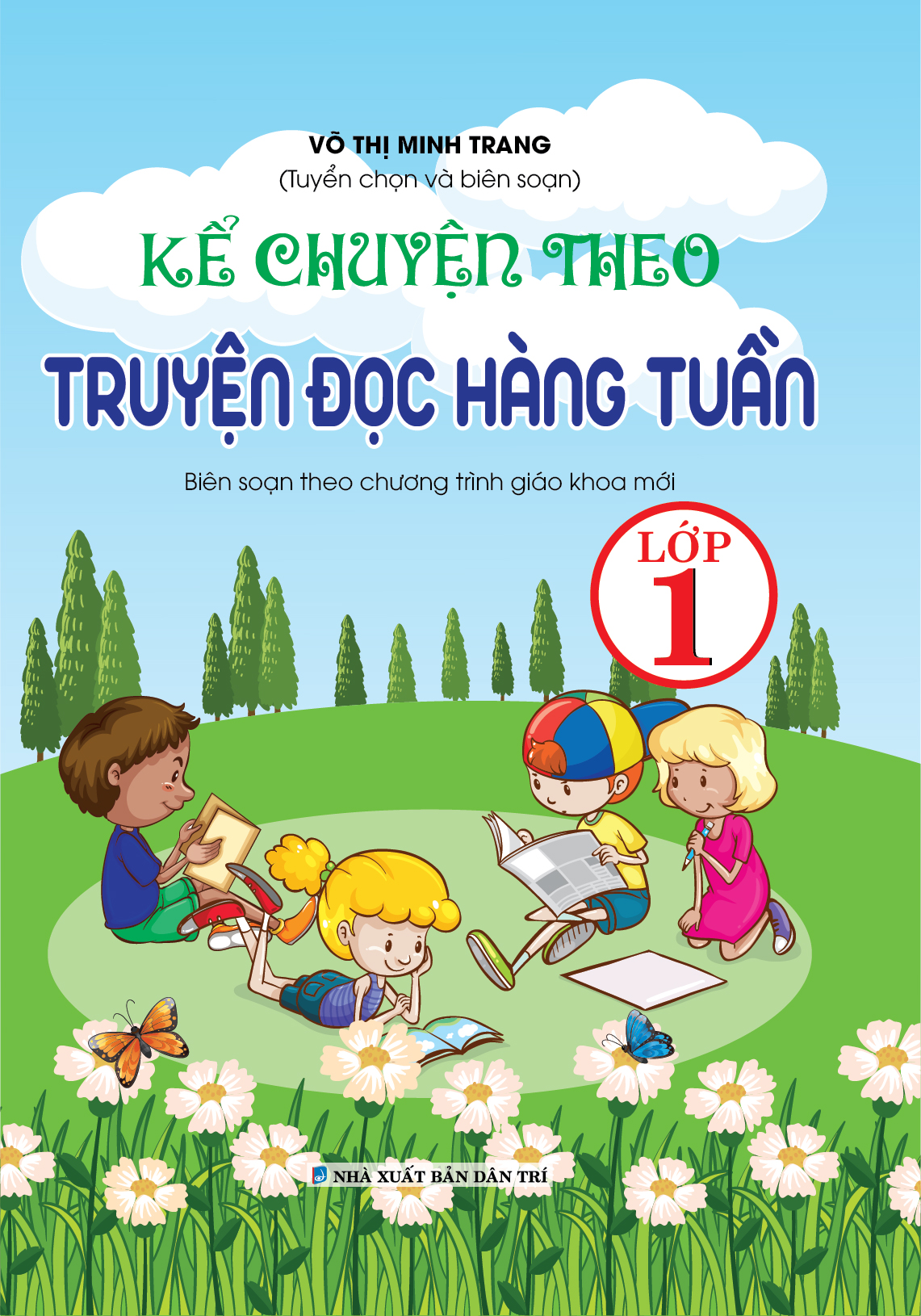 Bìa trước KỂ CHUYỆN THEO TRUYỆN ĐỌC HÀNG TUẦN LỚP 1