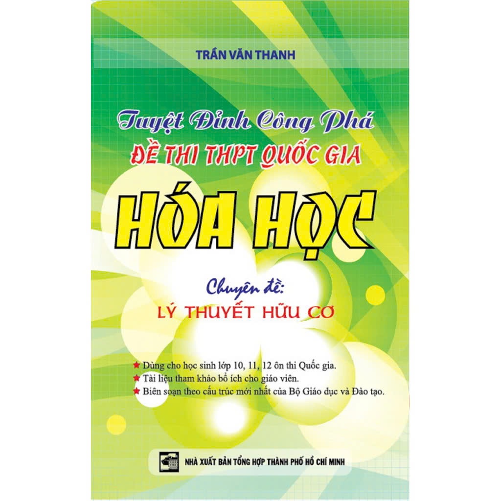 Bìa trước Tuyệt Đỉnh Công Phá Đề Thi THPT Quốc Gia Hóa Học Chuyên Đề Lý Thuyết Hữu Cơ