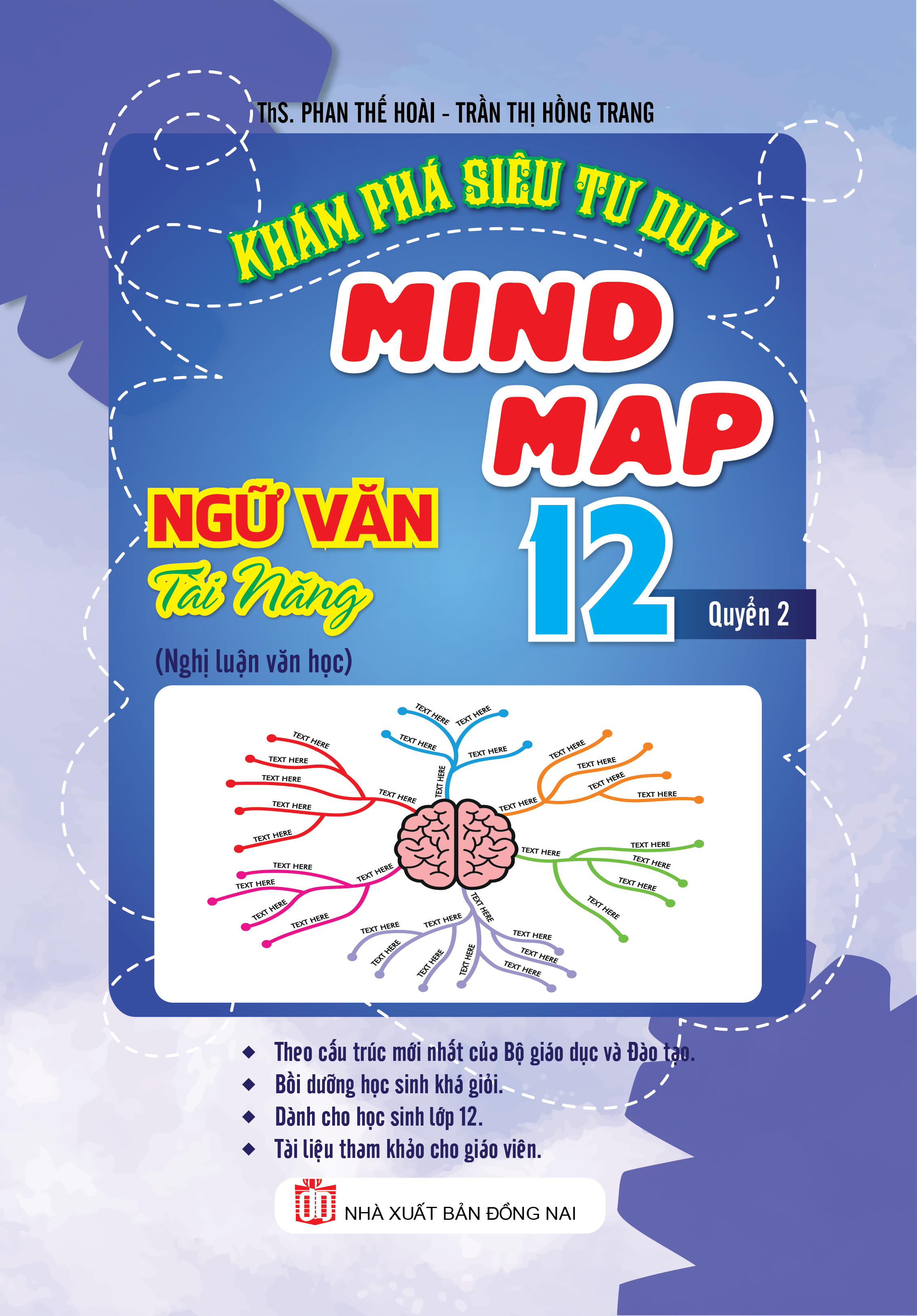 Bìa trước Khám Phá Siêu Tư Duy Mind Map Ngữ Văn Tài Năng 12 Quyển 2
