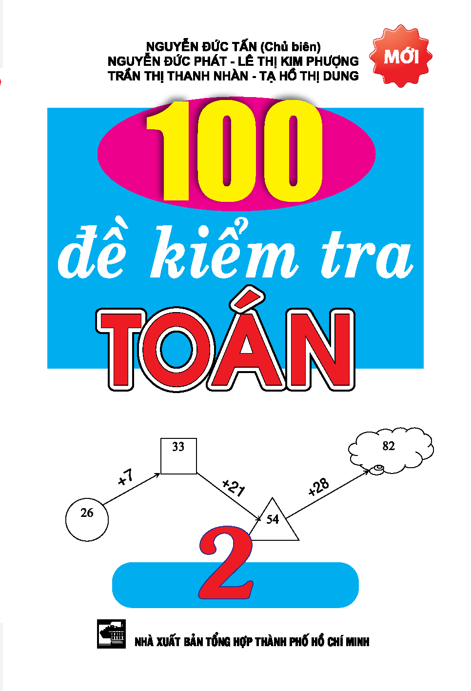 Bìa trước 100 Đề Kiểm Tra Toán 2