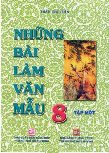 Bìa trước Những Bài Làm Văn Mẫu 8 Tập 1