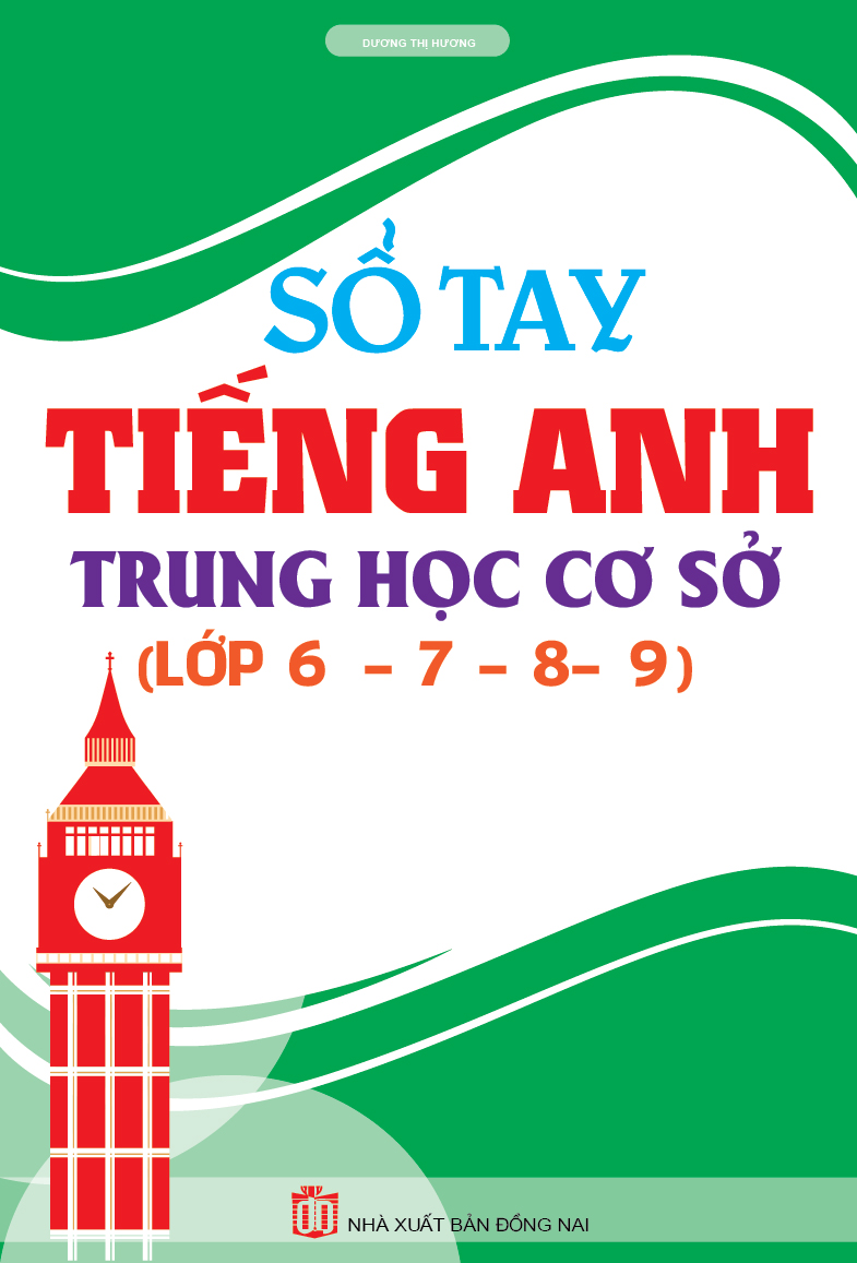 Bìa trước Sổ Tay Tiếng Anh Trung Học Cơ Sở Lớp 6-7-8-9